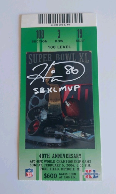 HINES WARD STEELERS SIGNED GREEN SUPER BOWL 40 TICKET STUB + “SB XL MVP” +C.O.A.