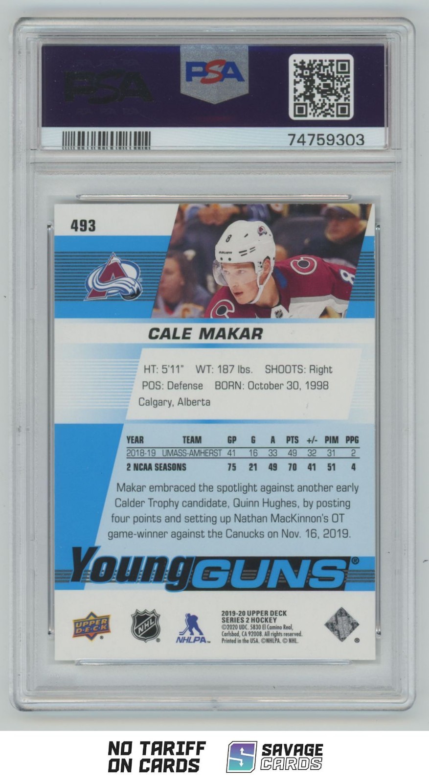 2019-20 Upper Deck Young Guns Cale Makar PSA 10 #493 Colorado Avalanche view 2
