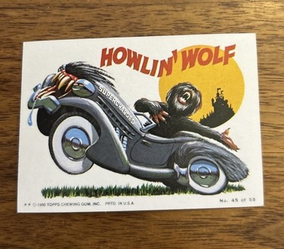 1980 Topps Weird Wheels - Howlin' Wolf Sticker Card #45 - NM