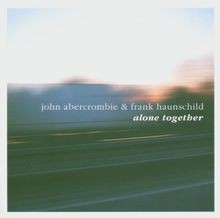 Alone Together von John Abercrombie | CD | Zustand sehr gut