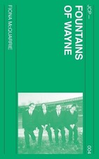 Fountains of Wayne by Fiona McQuarrie Paperback Book