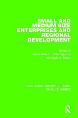 Small and Medium Size Enterprises and Regional Development by Maria Giaoutzi (En