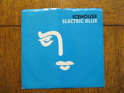 Icehouse   Electric Blue  - 1988 - Chrysalis VS4 43201 7'' Single EX/VG+