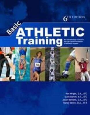 Basic Athletic Training: An Introductory Course in the Care & Prevention  - GOOD