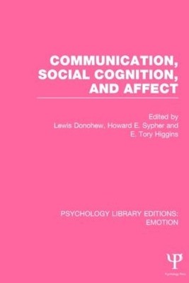 Communication, Social Cognition, and Affect (PLE: Emotion) - 9781138820036