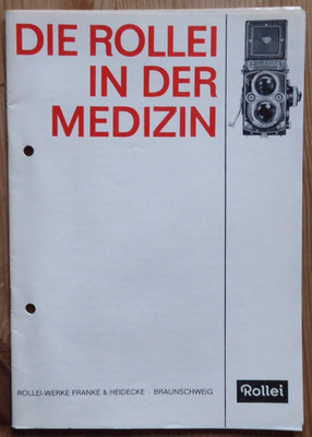 Die Rollei in der Medizin  24 Seiten