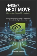 Nvidia's Next Move: Shaping the Future of AI Infrastructure: How the Acquisition