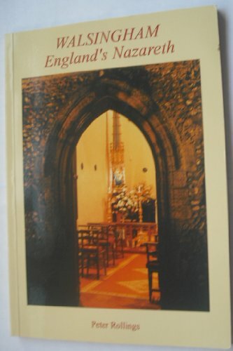 Walsingham: England's Nazareth (Walsingham Centenary Publication),Peter Rolling - Bild 1 von 1