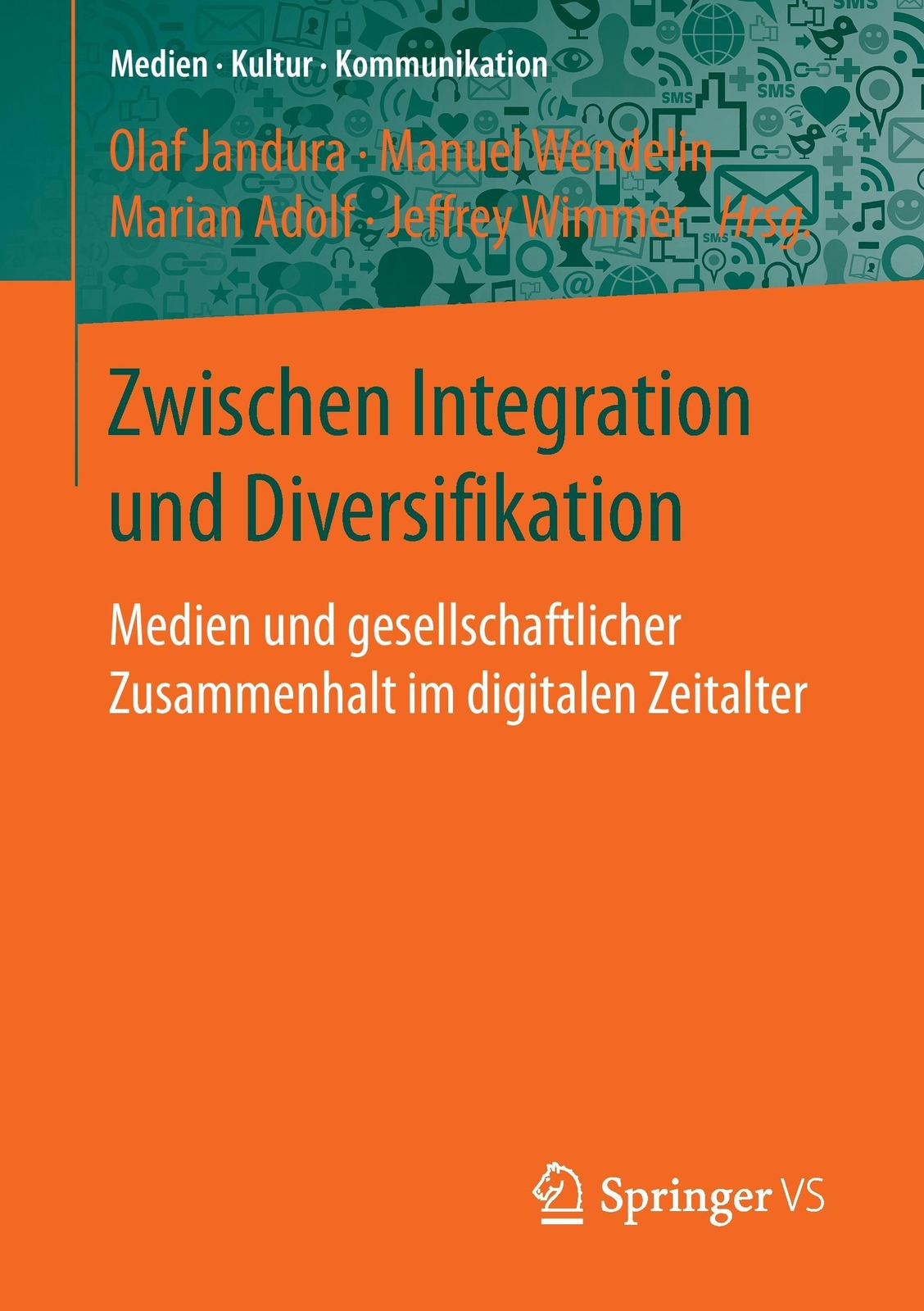 Zwischen Integration Und Diversifikation, Olaf Jandura