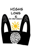 Highs, Lows And In Between Jen Deleon Taschenbuch Englisch 2023