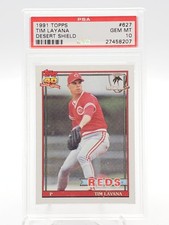 TIM LAYANA 1991 TOPPS DESERT SHIELD #627 REDS PSA 10 Q7113