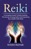 Kristin Komak | Reiki | Buch | Englisch (2020) | Gebunden | Ingram Publishing