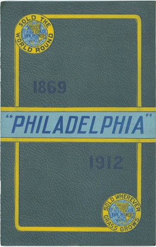 1912 Philadelphia Lawn Mower Co Catalog Illustrated Sold Wherever Grass Grows