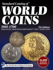 Standard Catalog of World Coins, 1601-1700 (2019) by 