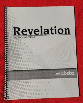 Abeka A Beka Book REVELATION Video Manual Spiral 17630306