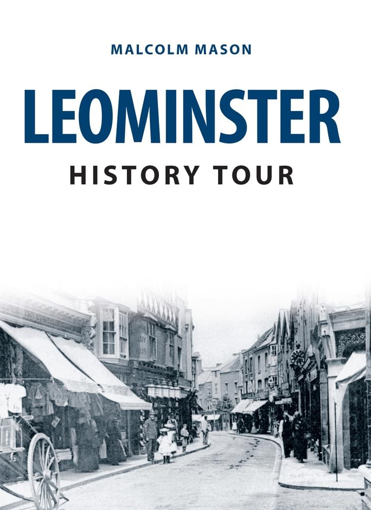 Leominster History Tour by Malcolm Mason - 9781445673127 - Image 9