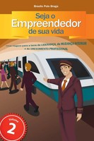 Braga Braulio | Seja O Empreendedor de Sua Vida | Taschenbuch | Portugiesisch