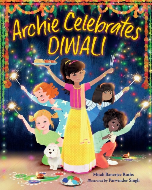 Archie Celebrates Diwali by Mitali Banerjee Ruths HARDBACK 9781623541194