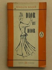 Dior by Dior - The Autobiography of Christian Dior