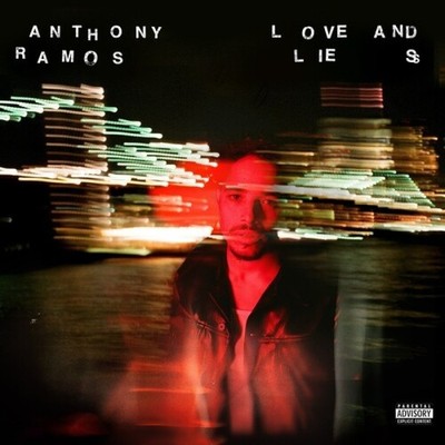 ANTHONY RAMOS - Love & Lies / BRAND NEW 2022 1LP
