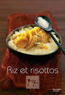 Riz et risottos - Aude de Galard