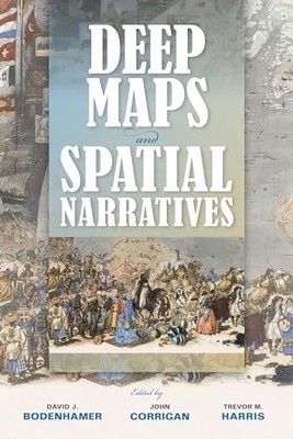 Deep Maps and Spatial Narratives