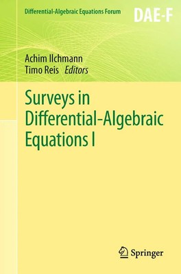 Timo Reis (u. a.) | Surveys in Differential-Algebraic Equations I | Taschenbuch