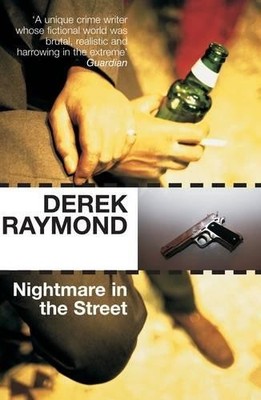 Nightmare in the Street - Raymond, Derek