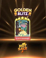 to all a goodnight - Monopoly go  Golden Blitz