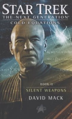 Cold Equations: Silent Weapons : Book Two Paperback David Mack