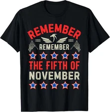 NEW Remember Remember The Fifth of November Retro 5th US Design T-Shirt S-3XL