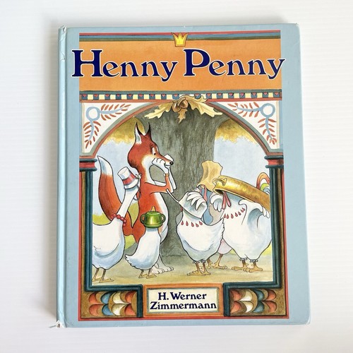 Henny Penny By H. Werner Zimmermann Vintage Kids Book 1989