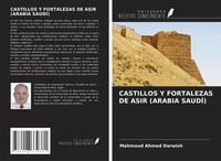 Castillos Y Fortalezas De Asir (Arabia SaudÍ) Mahmoud Ahmed Darwish Taschenbuch
