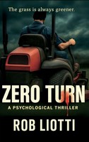 Rob Liotti | Zero Turn | Buch | Englisch (2025) | A Psychological Thriller