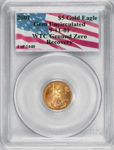 2001 $5 1/10oz Gold American Eagle PCGS Gem Uncirculated WTC Ground Zero Recover