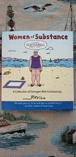 Women Of Substance A Collection of Estrogen-Rich Cartoons Revilo Paperback New!