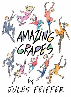 Amazing Grapes and the  Doomsday Dimension - Paperback NEW Feiffer, Jules 01/01/