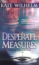 Desperate Measures (Barbara Holloway Novels) - Mass Market Paperback - VERY GOOD