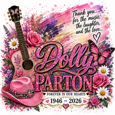 Dolly Parton Memorial 1946-2026 Sublimation Transfer Ready To Press Print