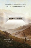 Robert B. Pippin | The Culmination | Taschenbuch | Englisch (2025)