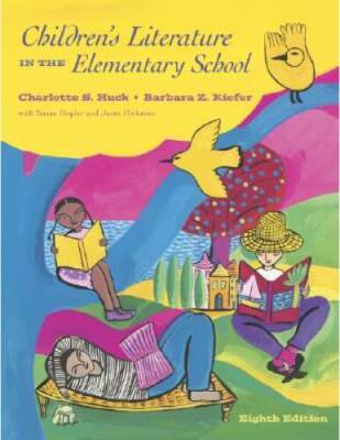 Children's Literature in the Elementary School - Hardcover - GOOD
