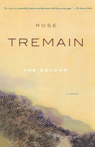 Thumbnail - Rose Tremain The Colour (taschenbuch) (us Import)