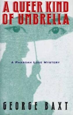 A QUEER KIND OF UMBRELLA: A PHAROAH LOVE MYSTERY (A Pharaoh Love Story) - GOOD
