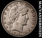1915-D Barber Quarter - Scarce  Extra Fine  Better Date  No Reserve  #K3105