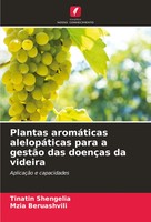 Tinatin Shengelia (U. A.) | Plantas AromáTicas AlelopáTicas Para A GestãO Das...