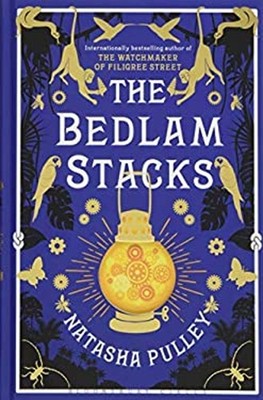 The Bedlam Stacks : By the Internationally Bestselling Author of