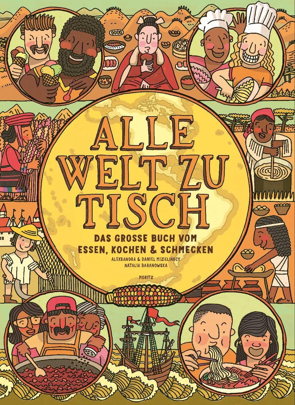 Moritz Alle Welt Zu Tisch, Kinderbücher Von Natalia Baranowska, Daniel Mizielinscy, Aleksandra Mizielinska - Bild 3