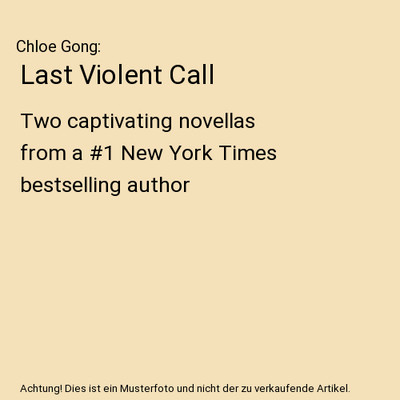 Last Violent Call: Two captivating novellas from a #1 New York Times bestselling