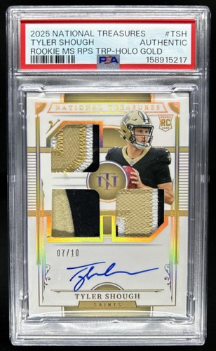 2025 National Treasures Tyler Shough Rookie Triple Patch Gold Auto #/10 PSA Auth