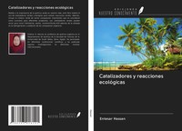Entesar Hassan | Catalizadores Y Reacciones EcolóGicas | Taschenbuch | Spanisch